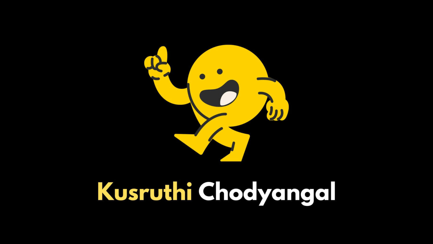 kusruthi chodyangal